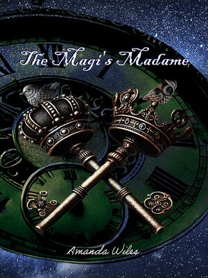 cover image of The Magi's Madame